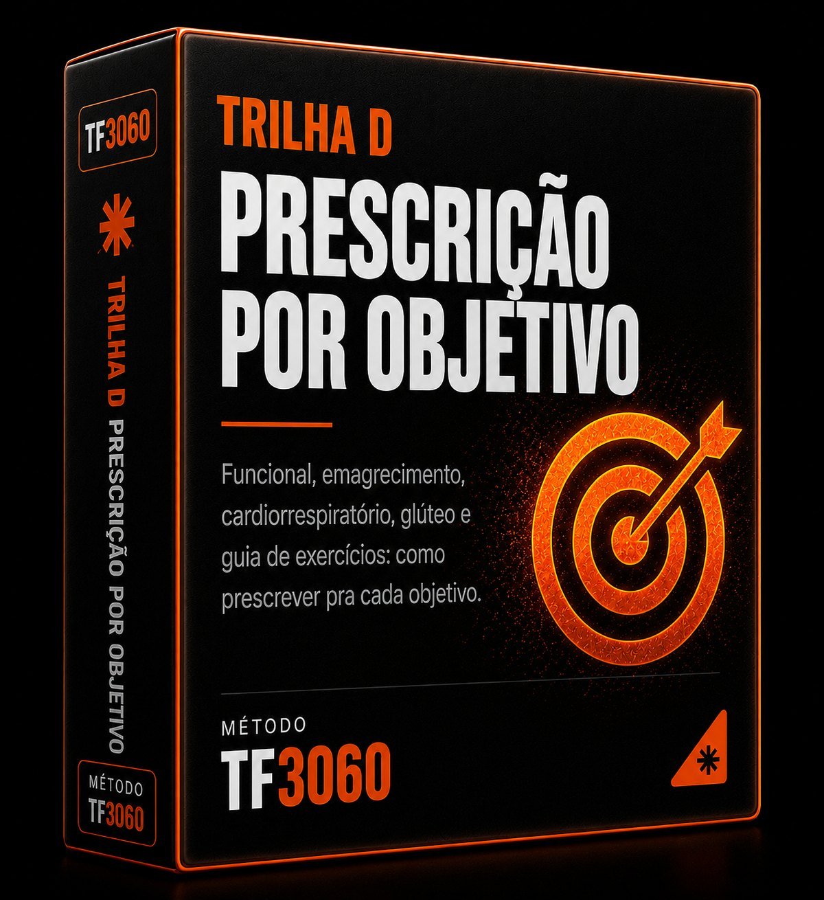 Trilha D · Prescrição por objetivo